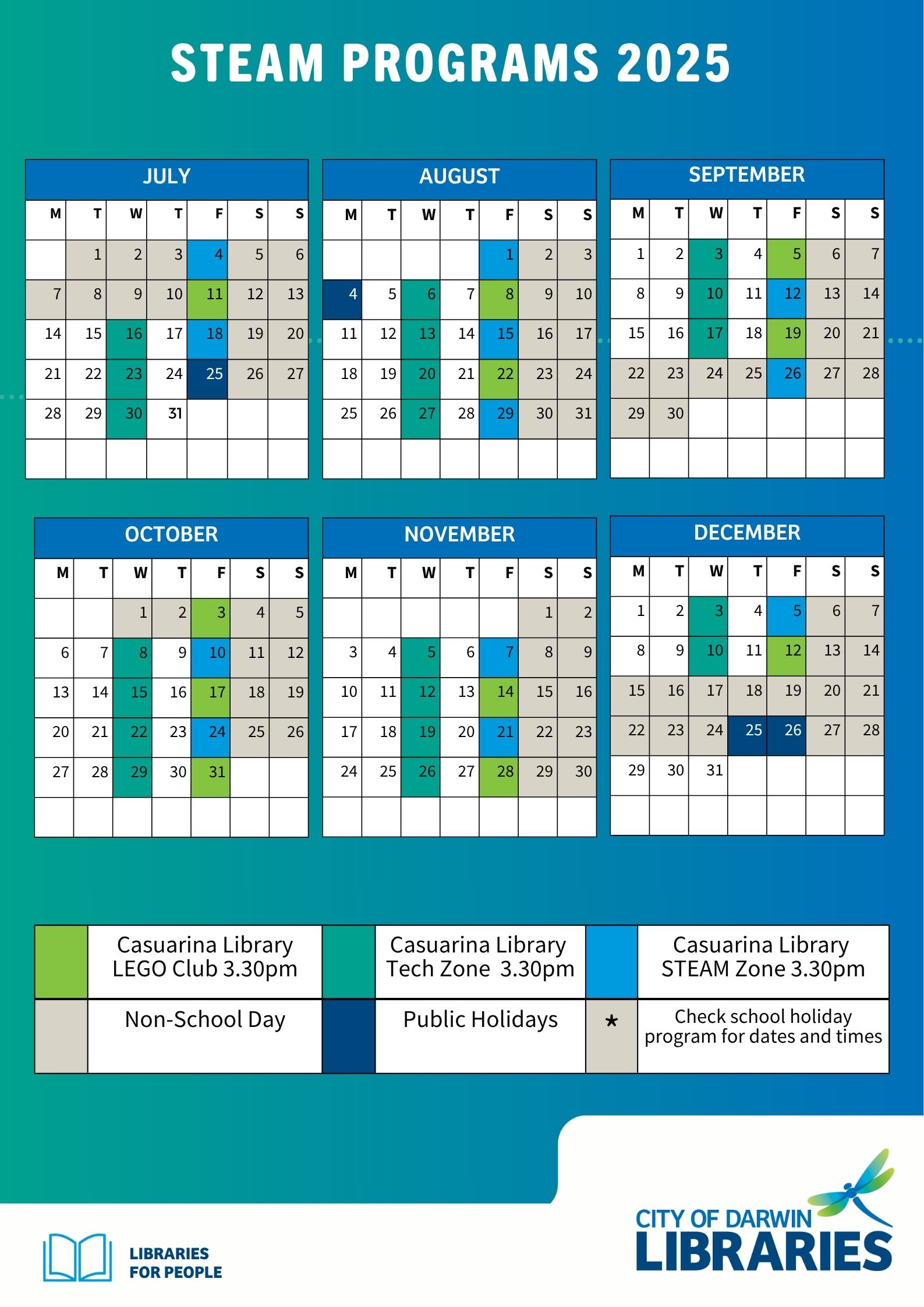 Calendar of City of Darwin Libraries’ STEAM Programs from July to December 2025, showing dates for LEGO Club, Tech Zone, and STEAM Zone at Casuarina Library.