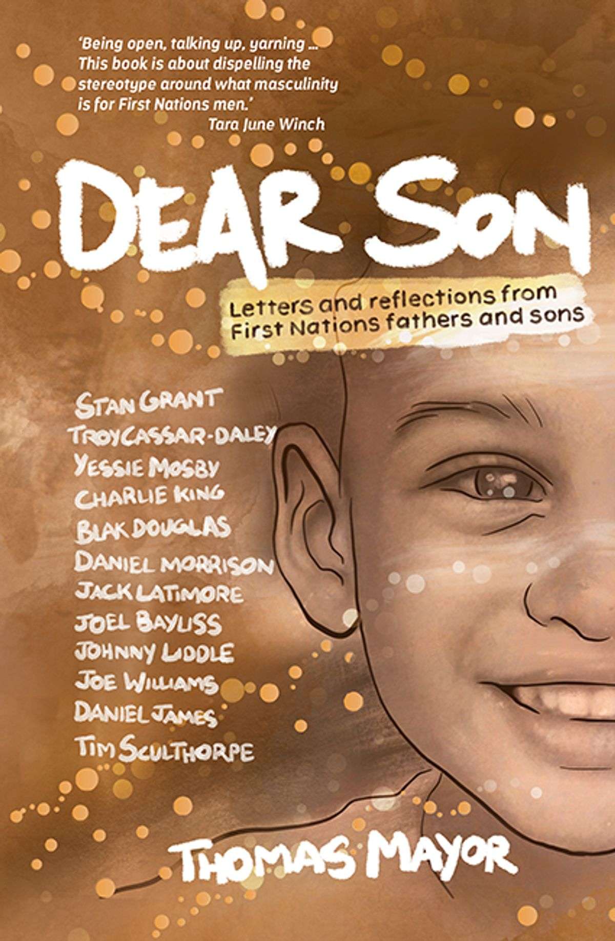 Dear son : letters and reflections from First Nations fathers and sons
