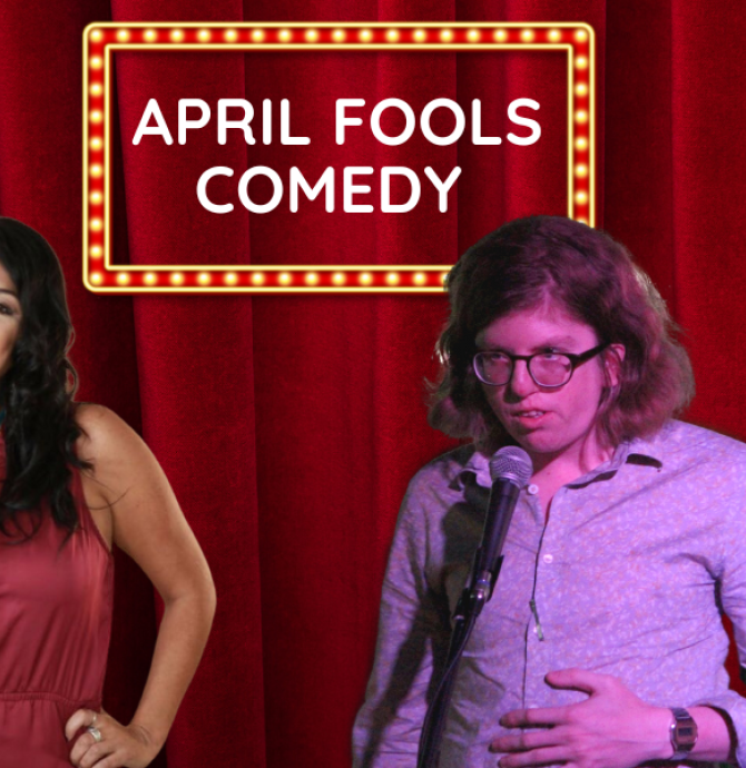 April Fools Comedy Show