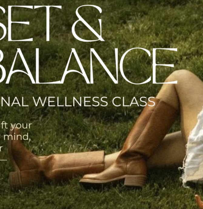 Reset & Rebalance: An Emotional Wellness Class