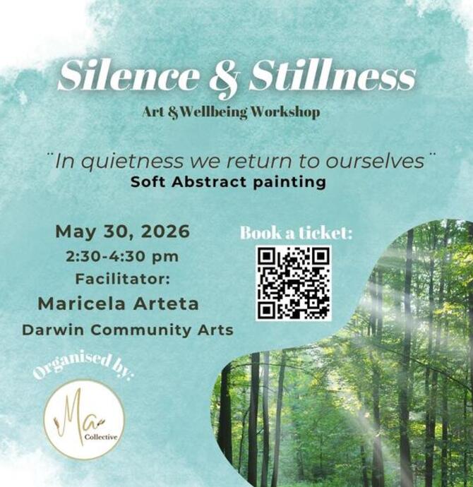 Silence & Stillness - Art & Wellbeing Workshop