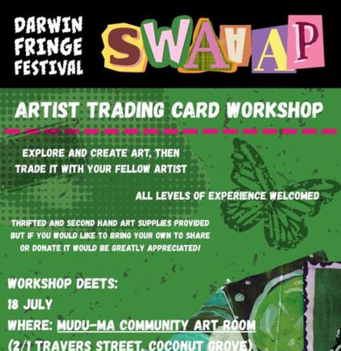 Darwin Fringe Festival: SWAAAP ARTIST TRADING CARD WORKSHOP