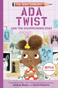 Ada Twist and the Disappearing Dogs Book Cover