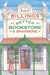 Billings Better Bookstore & Brasserie Book Cover