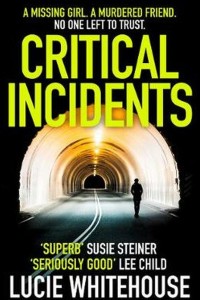 Critical incidents Book Cover